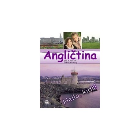 Hello Kids! angličtina pro 8. ročník základní školy - učebnice