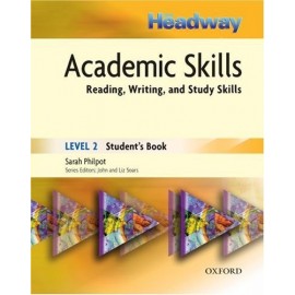 New Headway Academic Skills Level 2: Reading, Writing, and Study Skills Student's Book