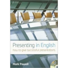 Presenting in English: How to Give Successful Presentations + Audio CDs