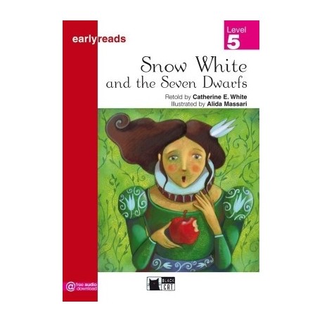 Snow White and the Seven Dwarfs (Level 5) + audio download Snow White and the Seven Dwarfs (Level 5) + audio download