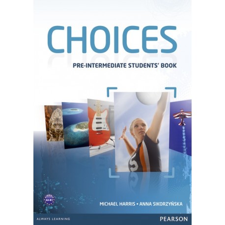 Choices Pre-Intermediate Student's Book
