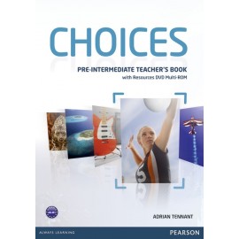 Choices Pre-Intermediate Teacher's Book + MultiROM