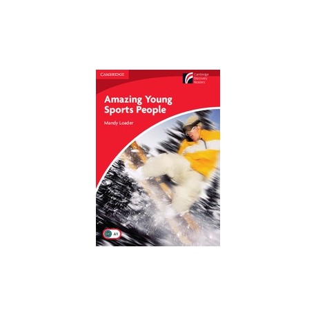 Cambridge Discovery Readers: Amazing Young Sports People + Online resources