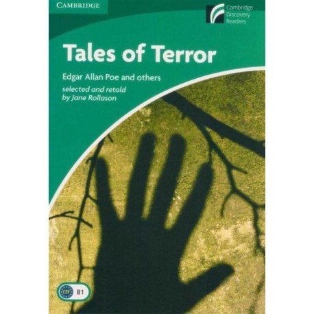 Cambridge Discovery Readers: Tales of Terror + Online resources Cambridge Discovery Readers: Tales of Terror + Online resources