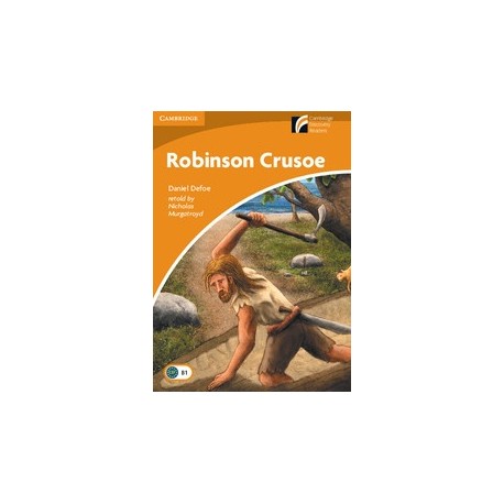 Cambridge Discovery Readers: Robinson Crusoe + Online resources