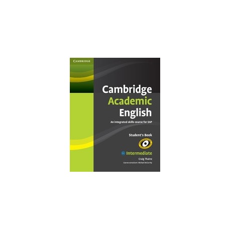 Cambridge Academic English Intermediate Student's Book Cambridge Academic English Intermediate Student's Book