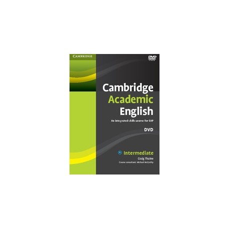 Cambridge Academic English Intermediate DVD Cambridge Academic English Intermediate DVD
