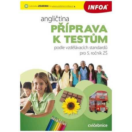 Angličtina - Příprava k testům pro 5. ročník ZŠ
