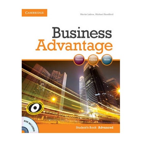 Business Advantage Advanced Student's Book + DVD Business Advantage Advanced Student's Book + DVD
