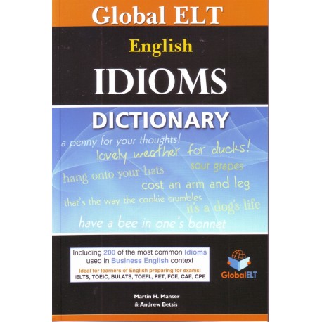 English Idioms Dictionary English Idioms Dictionary