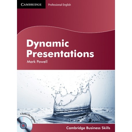 Dynamic Presentations Student's Book + Audio CDs Dynamic Presentations Student's Book + Audio CDs