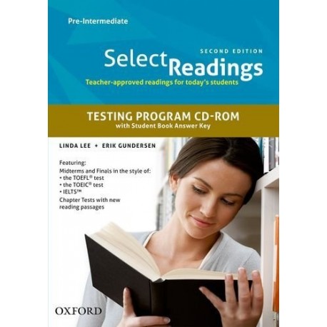 Select Readings Second Edition Pre-Intermediate Teacher's Resource CD-ROM Select Readings Second Edition Pre-Intermediate Teacher's Resource CD-ROM