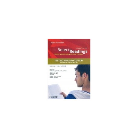 Select Readings Second Edition Upper-Intermediate Teacher's Resource CD-ROM Select Readings Second Edition Upper-Intermediate Teacher's Resource CD-ROM