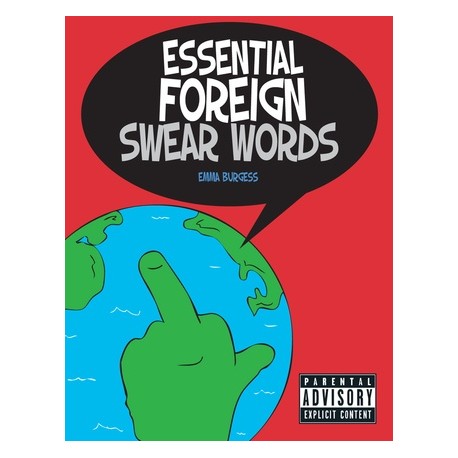 Essential Foreign Swear Words Essential Foreign Swear Words