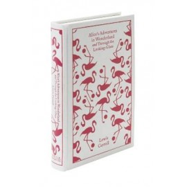 Alice's Adventures in Wonderland and Through the Looking Glass (Hardback)