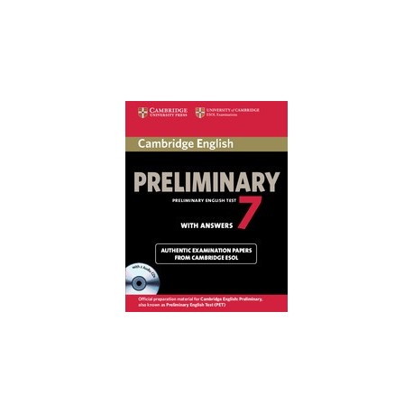 Cambridge English Preliminary 7 Self-study Pack (Student's Book with Answers + Audio CDs) Cambridge English Preliminary 7 Self-study Pack (Student's Book with Answers + Audio CDs)