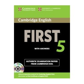 Cambridge English First 5 Student's Book with answers + CDs