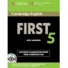Cambridge English First 5 Student's Book with answers + CDs