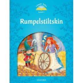 Classic Tales 1 2nd Edition: Rumpelstiltskin
