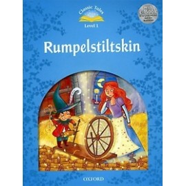 Classic Tales 1 2nd Edition: Rumpelstiltskin + MP3 audio download