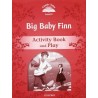 Classic Tales 2 2nd Edition: Big Baby Finn Activity Book