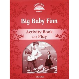 Classic Tales 2 2nd Edition: Big Baby Finn Activity Book