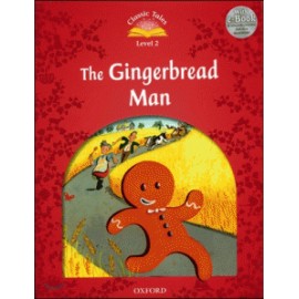 Classic Tales 2 2nd Edition: The Gingerbread Man + MP3 audio download