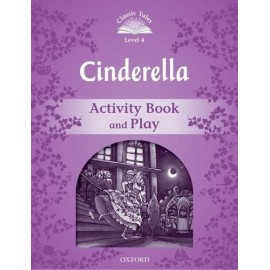 Classic Tales 4 2nd Edition: Cinderella Activity Book