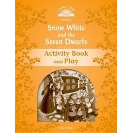 Classic Tales 5 2nd Edition: Snow White and the Seven Dwarfs Activity Book
