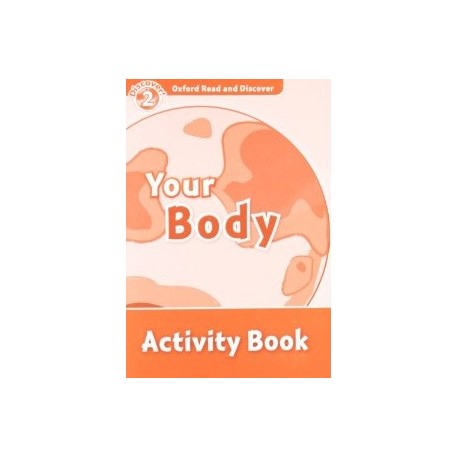 Discover! 2 Your Body Activity Book Discover! 2 Your Body Activity Book