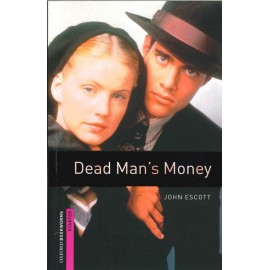 Oxford Bookworms: Dead Man's Money