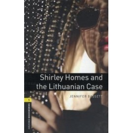 Oxford Bookworms: Shirley Homes and the Lithuanian Case