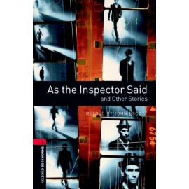 Oxford Bookworms: As the Inspector Said and Other Stories