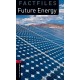 Oxford Bookworms Factfiles: Future Energy + CD
