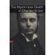Oxford Bookworms: The Mysterious Death of Charles Bravo