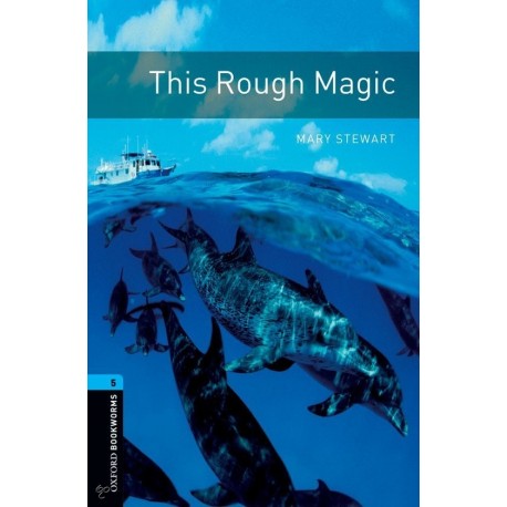 Oxford Bookworms: This Rough Magic + mp3 audio download