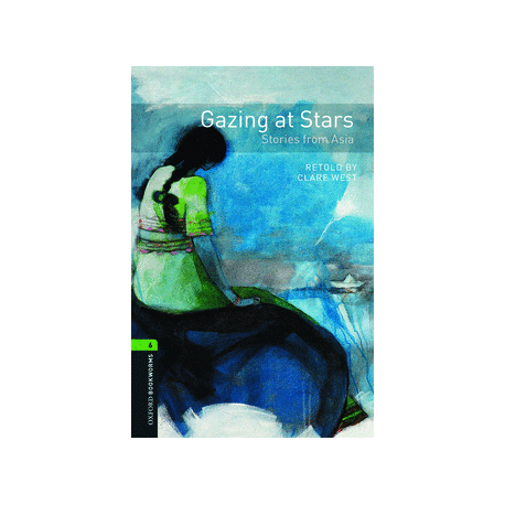 Oxford Bookworms: Gazing at Stars - Stories from Asia + CD