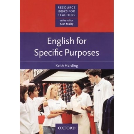 Resource Books for Teachers: English for Specific Purposes Resource Books for Teachers: English for Specific Purposes