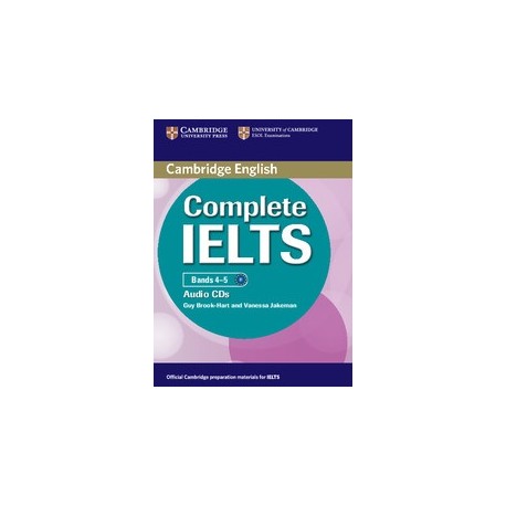 Complete IELTS Bands 4-5 Class Audio CDs Complete IELTS Bands 4-5 Class Audio CDs