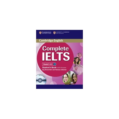 Complete IELTS Bands 5-6.5 Student's Book with answers + CD-ROM Complete IELTS Bands 5-6.5 Student's Book with answers + CD-ROM