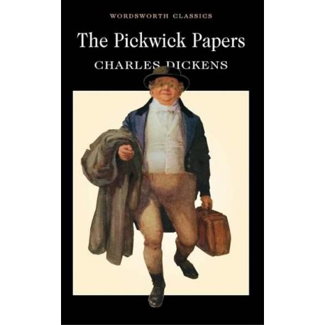The Pickwick Papers The Pickwick Papers