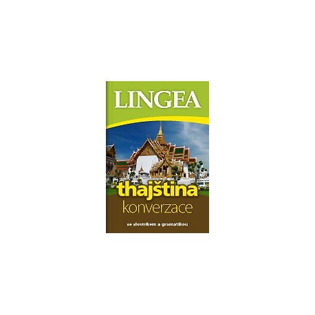 Lingea: Česko-thajská konverzace Lingea: Česko-thajská konverzace