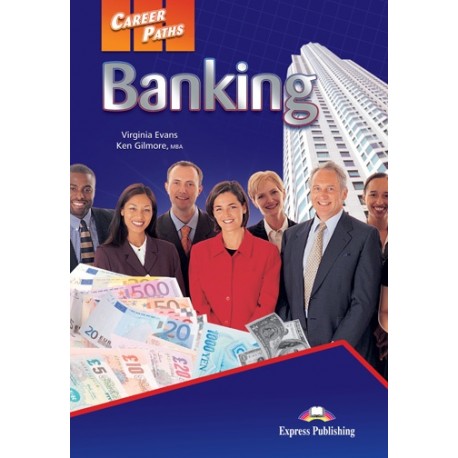 Career Paths: Banking Student's Book + Cross-p Career Paths: Banking Student's Book + Cross-p