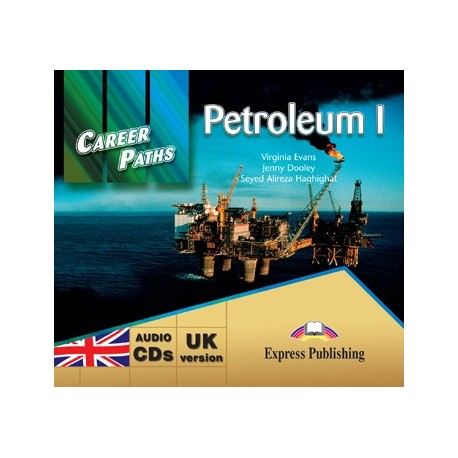 Career Paths: Petroleum I Class Audio CDs