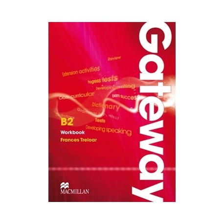 Gateway B2 Workbook Gateway B2 Workbook