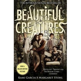 Beautiful Creatures (Film tie-in edition)