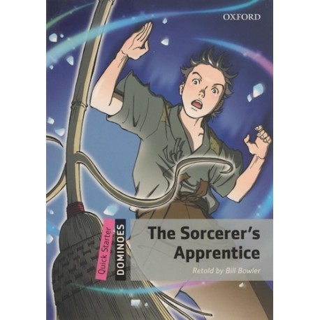 Oxford Dominoes: The Sorcerer's Apprentice + MP3 audio download Oxford Dominoes: The Sorcerer's Apprentice + MP3 audio download