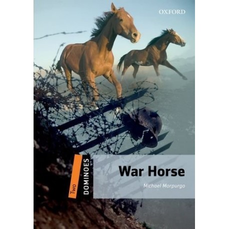 Oxford Dominoes: War Horse Oxford Dominoes: War Horse