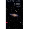 Oxford Bookworms Factfiles: Space