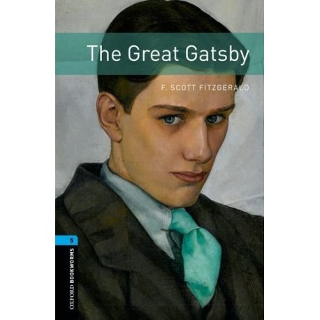 Oxford Bookworms: The Great Gatsby